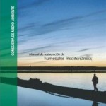 Manual de Restauración de Humedales Mediterráneos