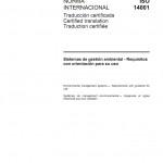 ISO 14001:Sistemas de gestión ambiental – Requisitos  con orientación para su uso