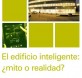 el edificio inteligente mito o realidad