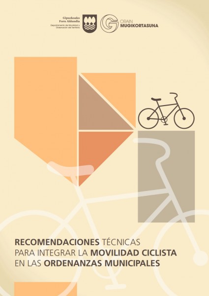 Recomendaciones técnicas para integrar la movilidad ciclista en las ordenanzas municipales