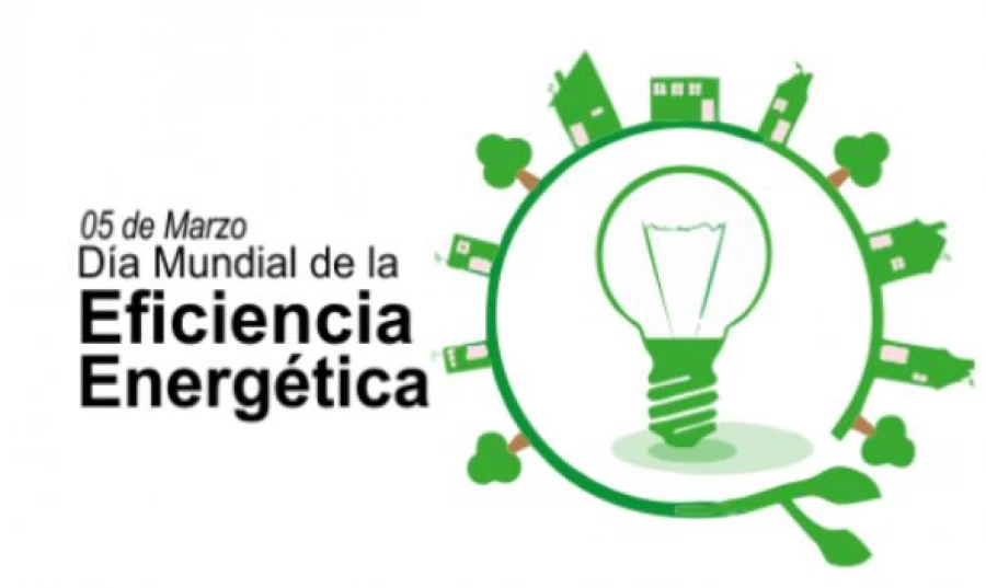 Día Mundial de la Eficiencia Energética