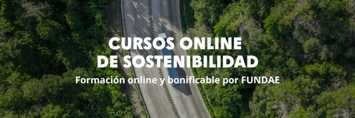 cursos sostenibilidad online y bonificables